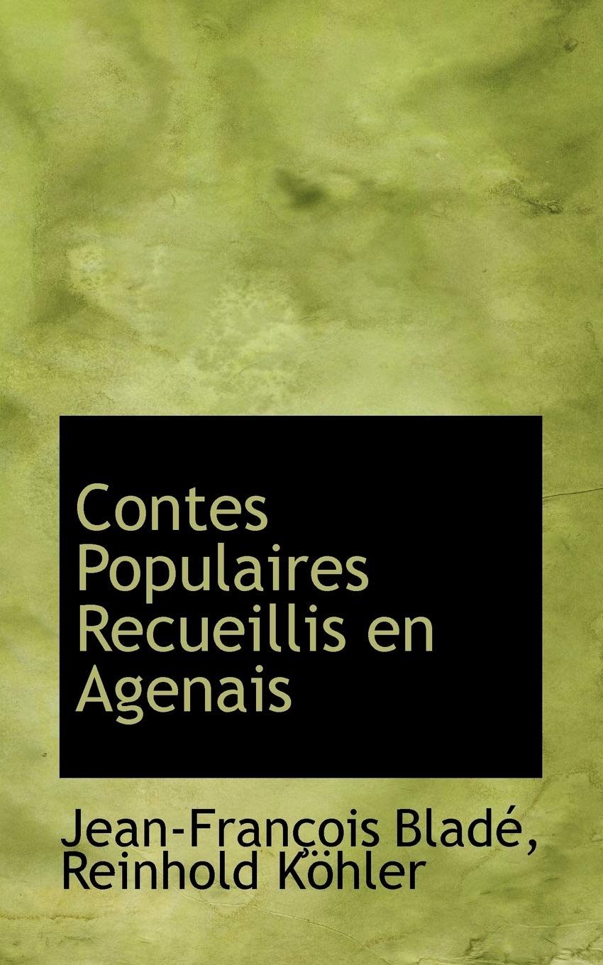 Contes Populaires Recueillis En Agenais Politics & History