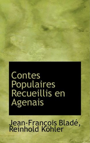 Contes Populaires Recueillis En Agenais Politics & History