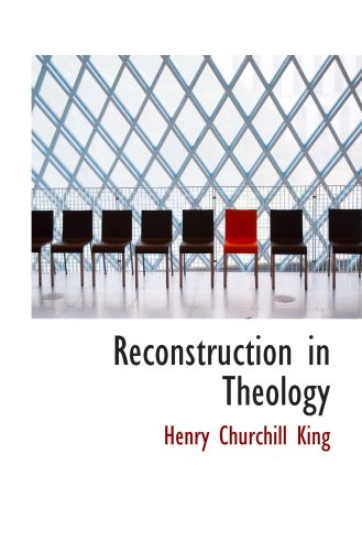 Reconstruction in Theology Politics & History