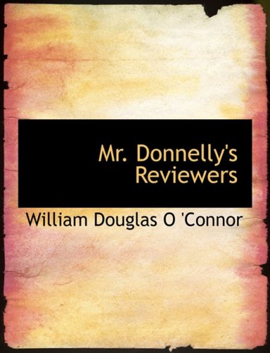 Mr. Donnelly's Reviewers Politics & History