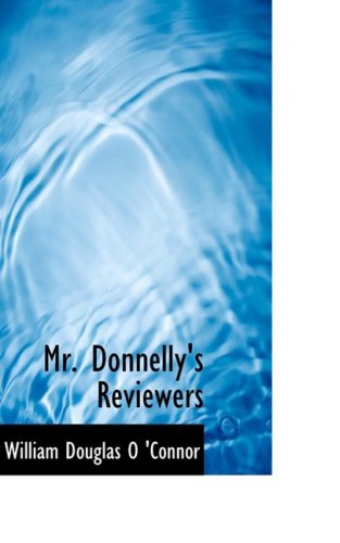 Mr. Donnelly's Reviewers Politics & History
