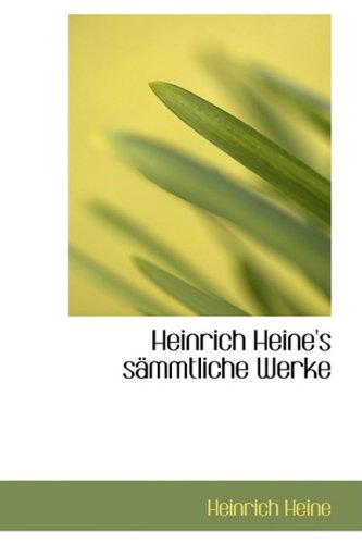 Heinrich Heine's Semmtliche Werke Books