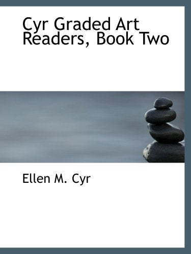 Cyr Graded Art Readers, Book Two Politics & History
