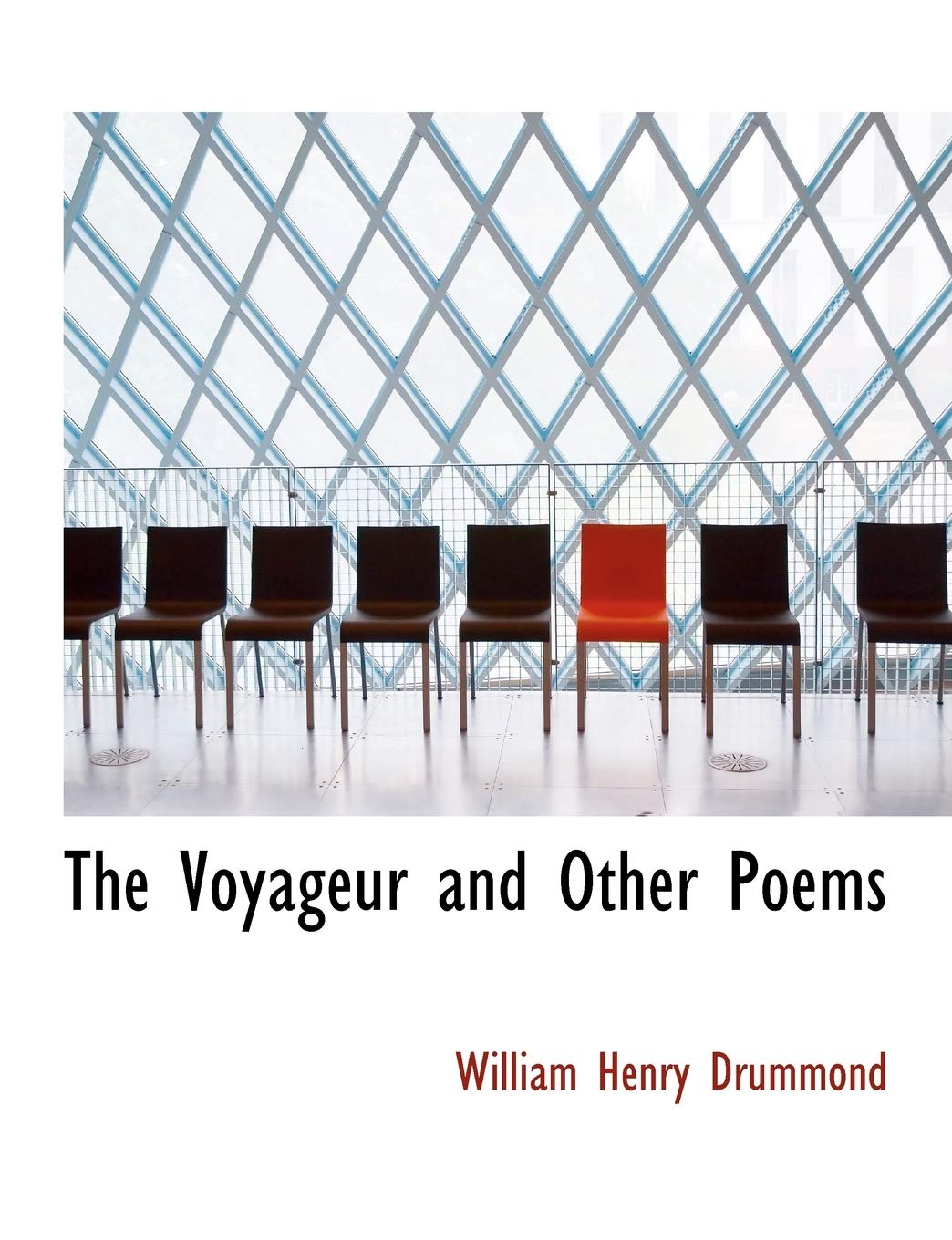 The Voyageur and Other Poems Poetry