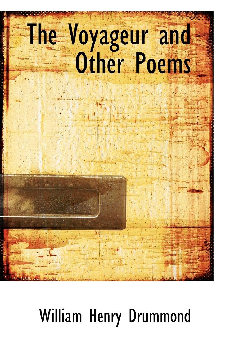 The Voyageur and Other Poems Poetry