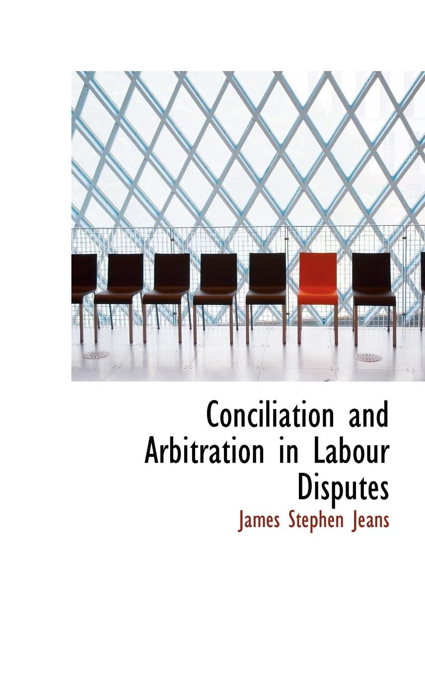 Conciliation and Arbitration in Labour Disputes Law