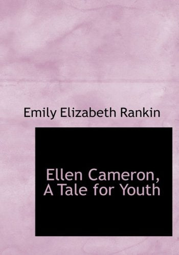 Ellen Cameron, a Tale for Youth Books