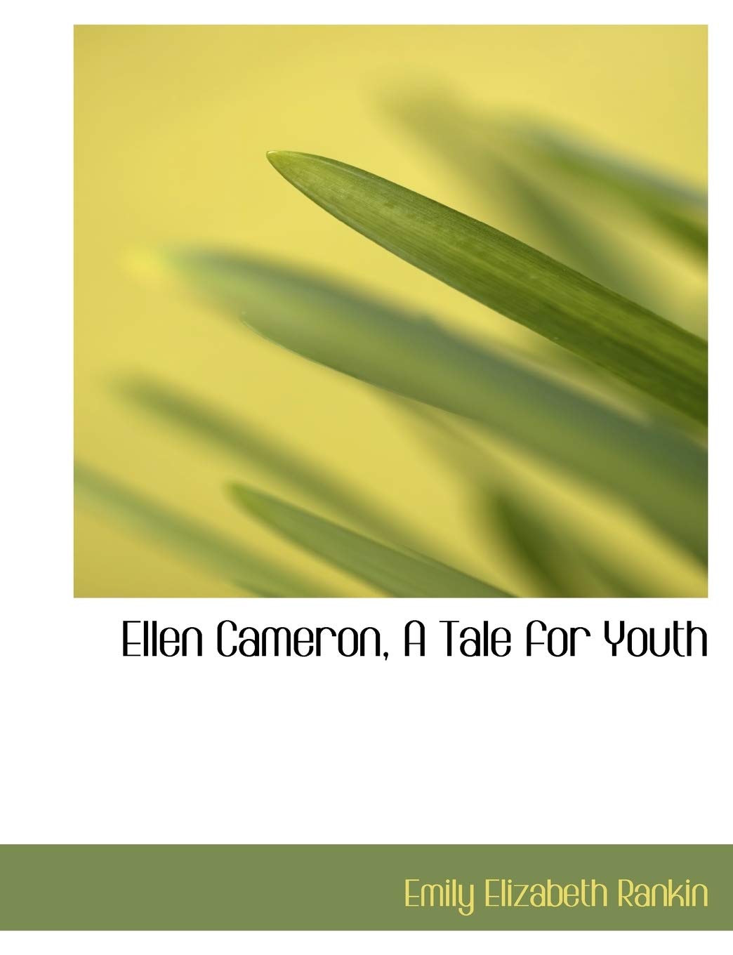 Ellen Cameron, a Tale for Youth Books