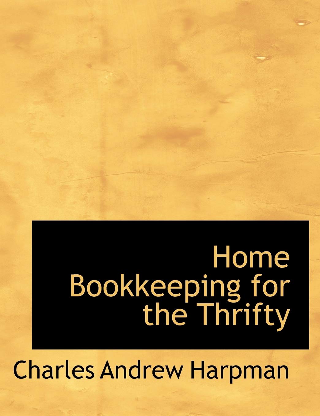 Home Bookkeeping for the Thrifty Politics & History