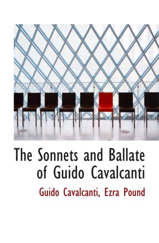 The Sonnets and Ballate of Guido Cavalcanti book