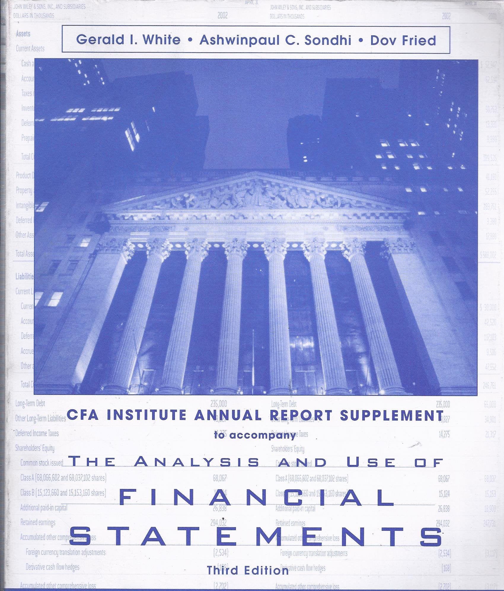 The Analysis and Use of Financial Statements (AIMR Annual Report Supplement) by Gerald I White (2004-07-30) Books