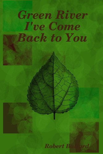 Green River I've Come Back to You Memories