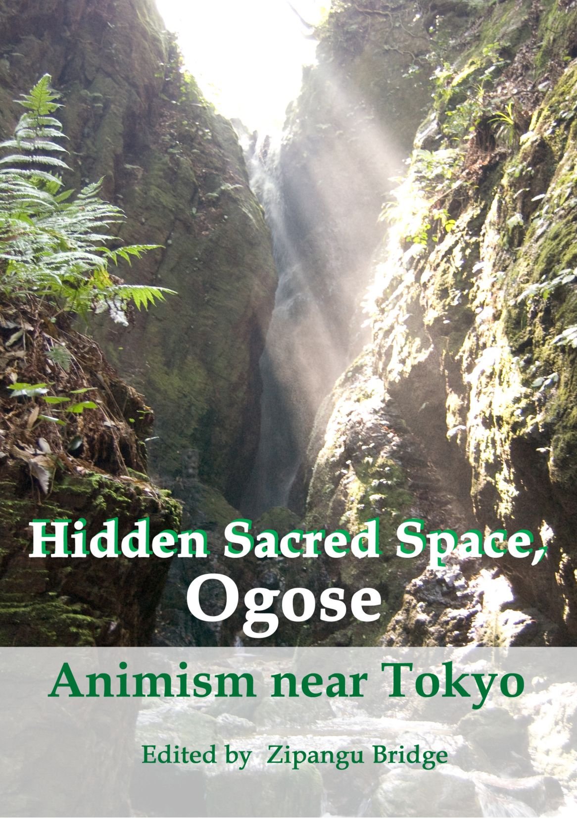 Hidden Sacred Space, Ogose: Animism Near Tokyo Leisure, Home & Garden