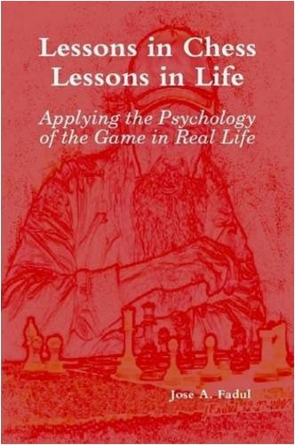 Lessons in Chess, Lessons in Life Learning & Reference
