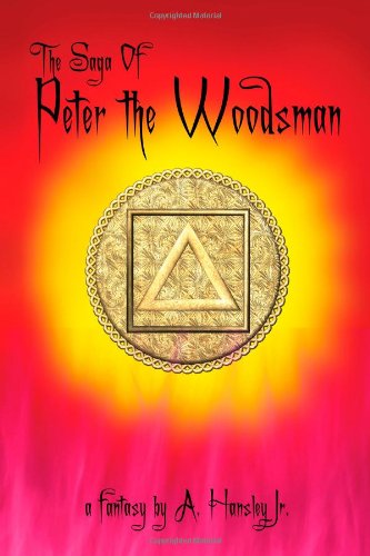 The Saga of Peter the Woodsman Fantasy & Sci-Fi