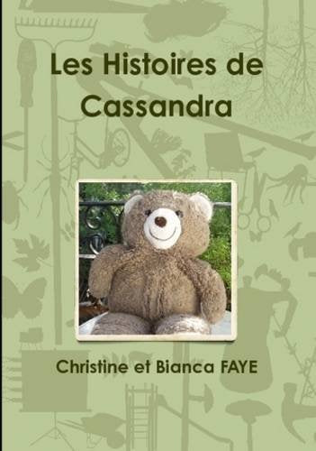 Les Histoires De Cassandra book