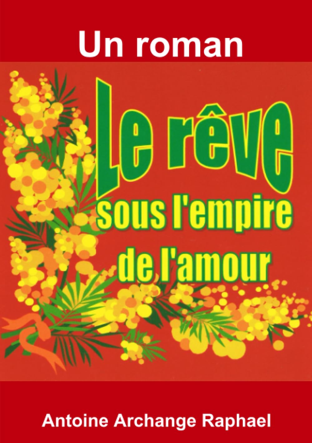 Le rêve, sous l'empire de l'amour book