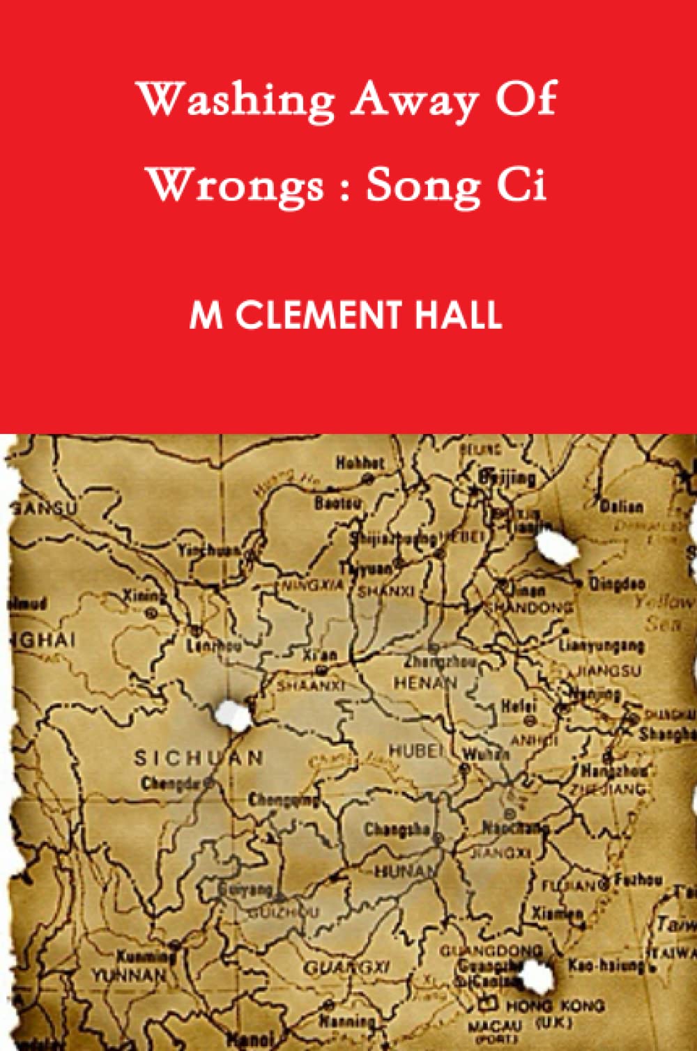 Washing Away Of Wrongs: Song Ci Contemporary literature