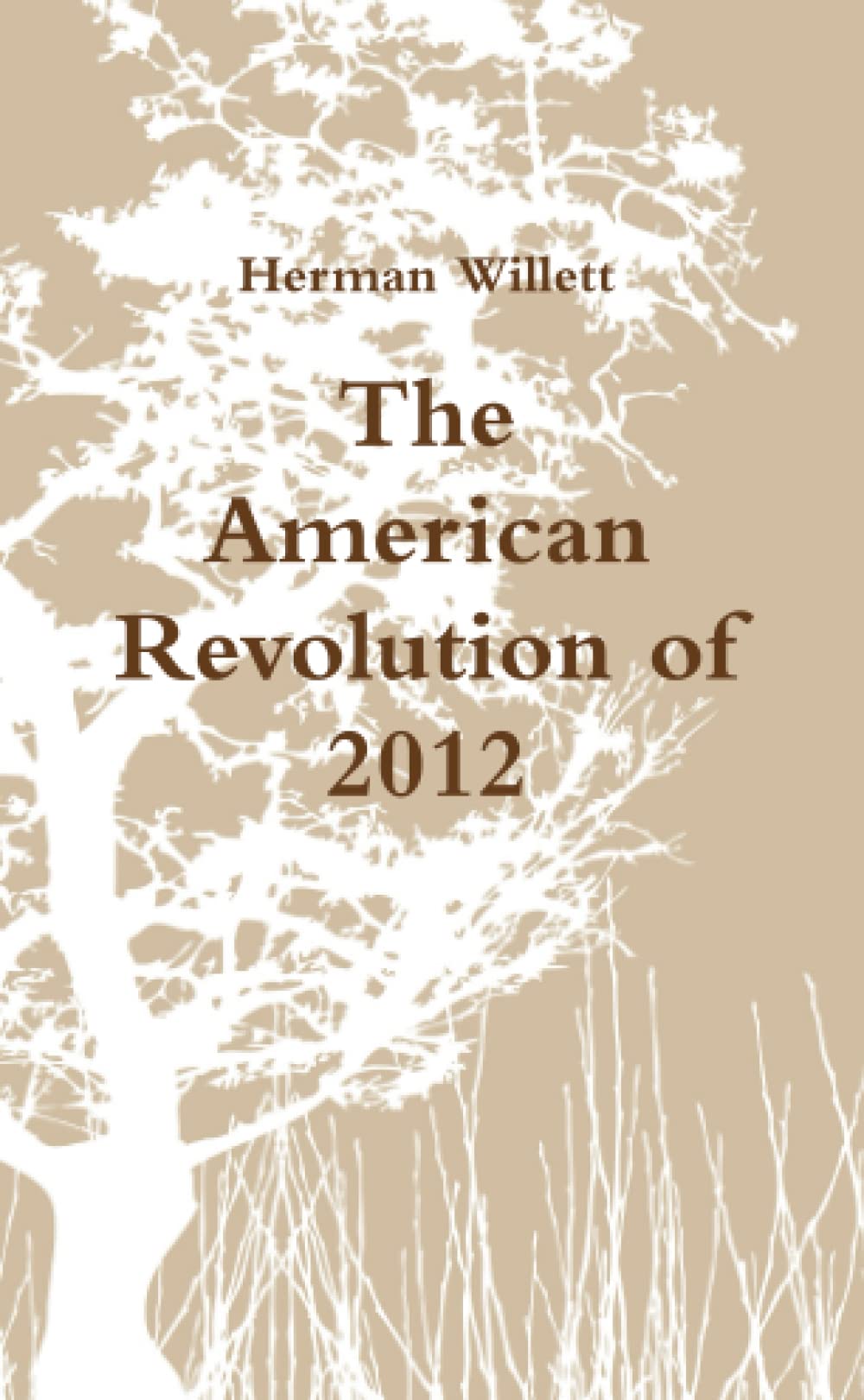 The American Revolution of 2012 Contemporary literature