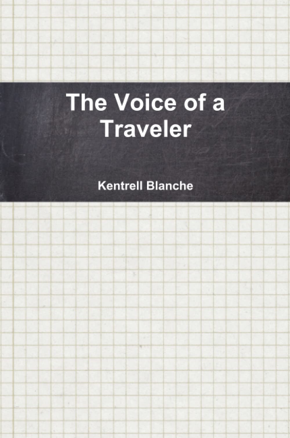 The Voice of a Traveler book