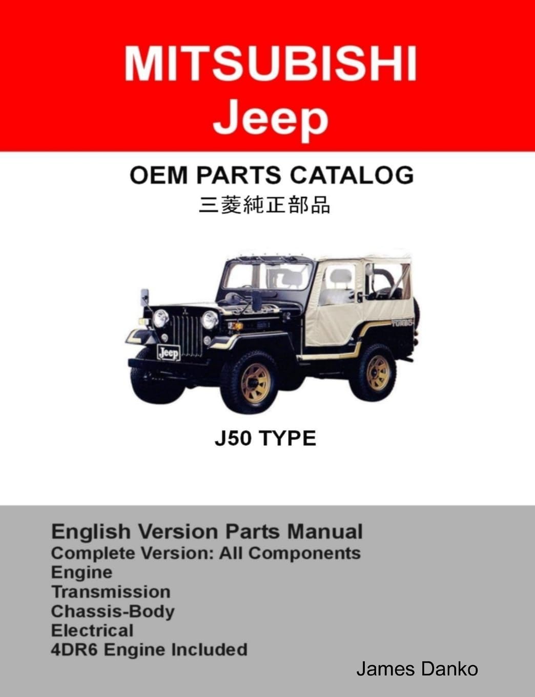 Mitsubishi Jeep J50 Diesel Series 1983-1995 Complete Parts & Diagram Manual Reference Books