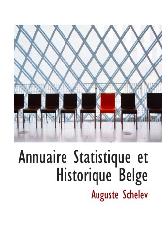 Annuaire Statistique et Historique Belge Politics & History