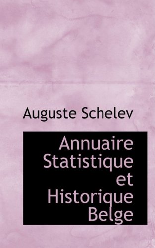 Annuaire Statistique Et Historique Belge Politics & History