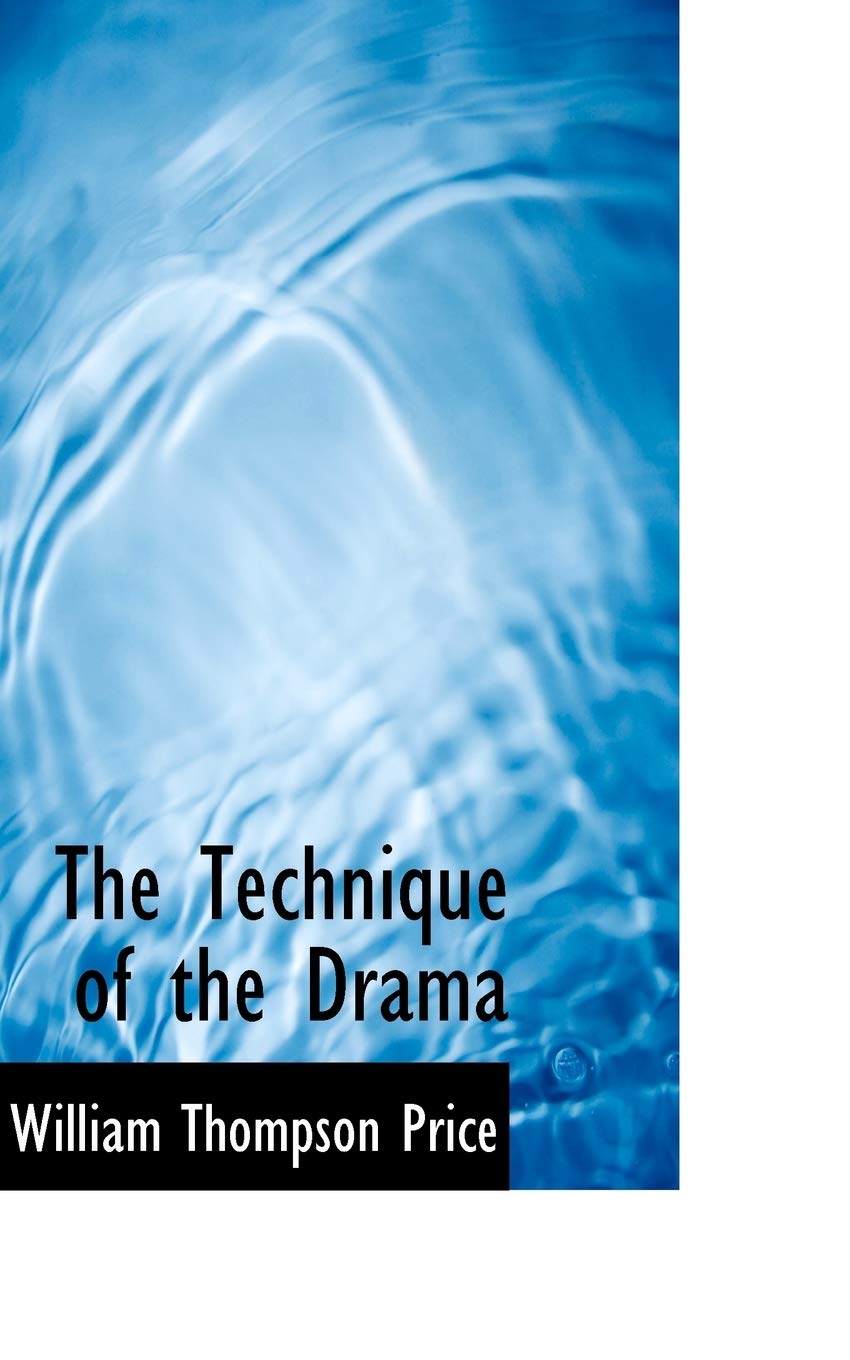 The Technique of the Drama Drama