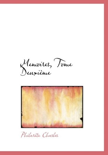 Memoires, Tome Deuxieme Politics & History