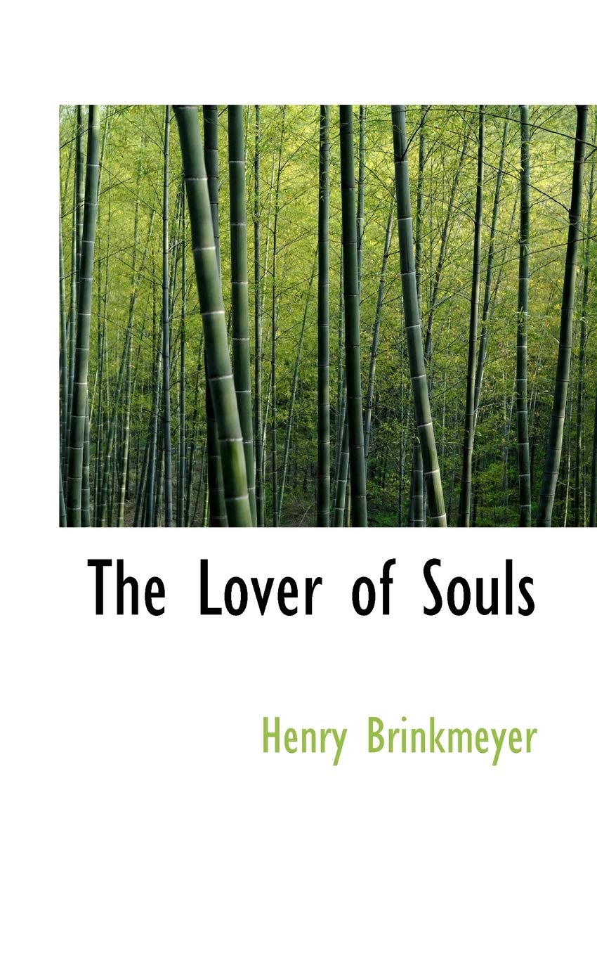 The Lover of Souls Politics & History