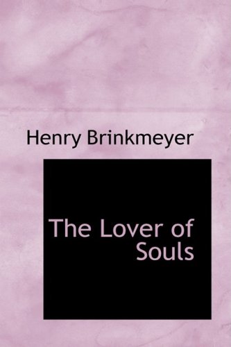 The Lover of Souls Politics & History