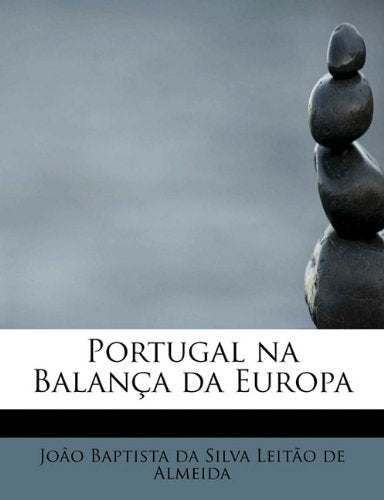 Portugal Na Balan a Da Europa Politics & History