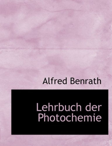 Lehrbuch Der Photochemie Politics & History