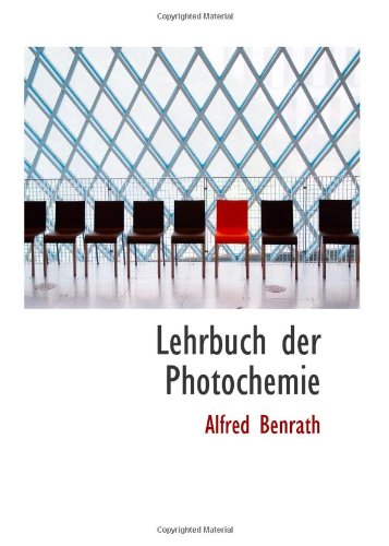 Lehrbuch der Photochemie Politics & History