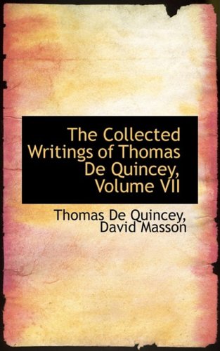 The Collected Writings of Thomas De Quincey Film, Art & Culture