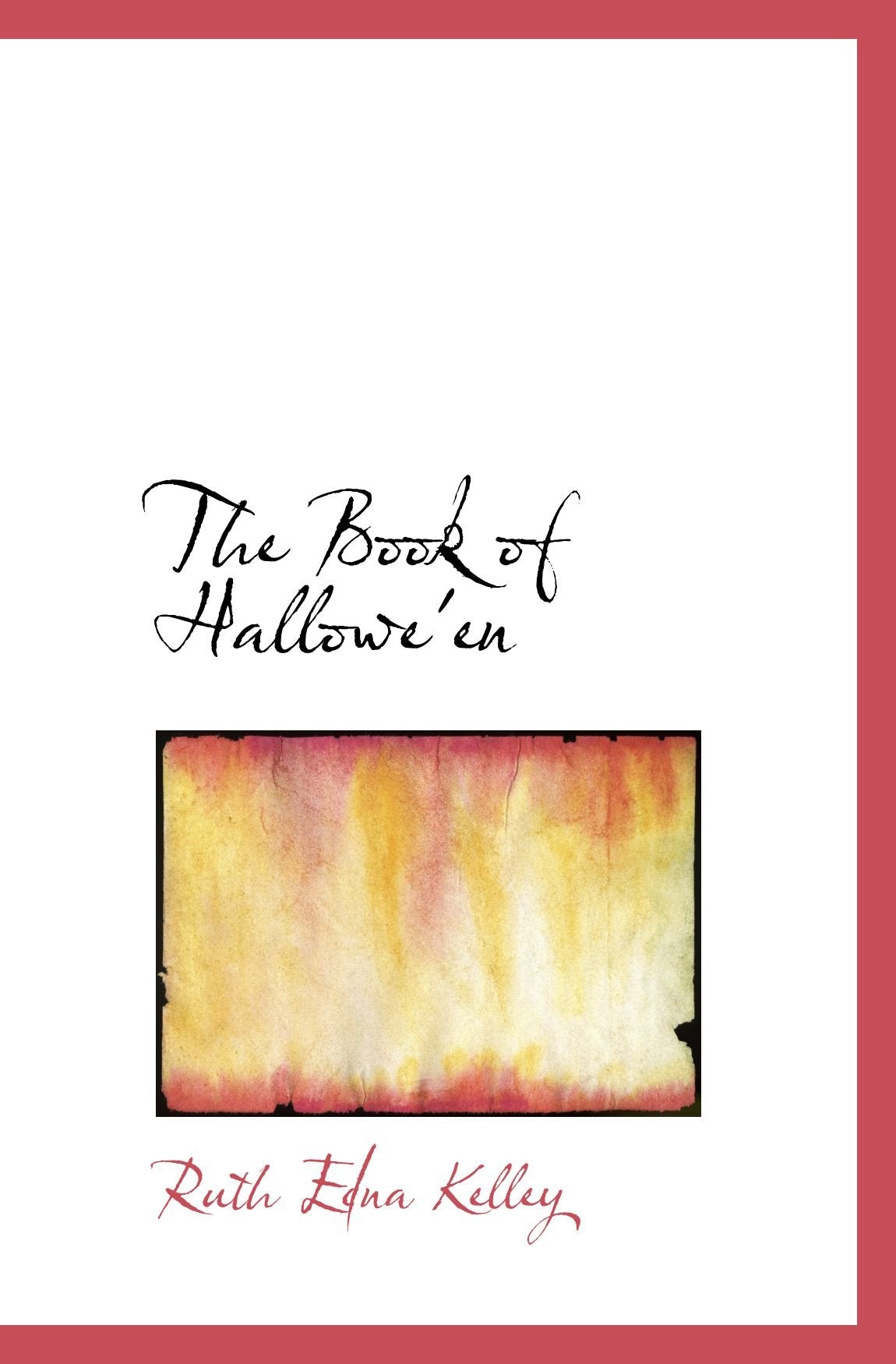 The Book of Hallowe'en Politics & History