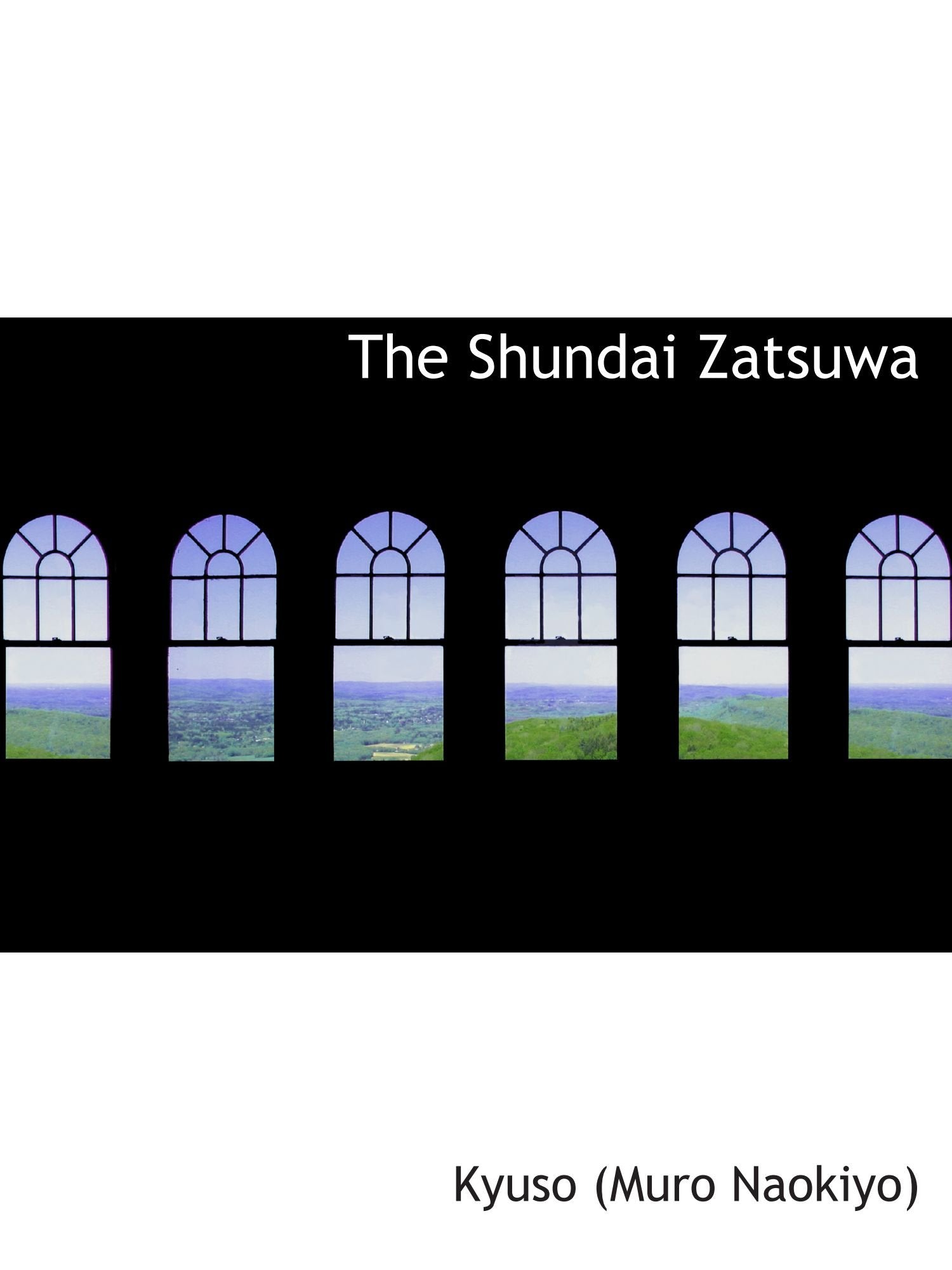The Shundai Zatsuwa Politics & History