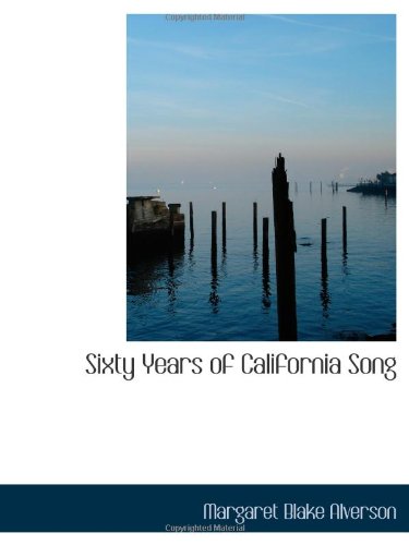 Sixty Years of California Song Books
