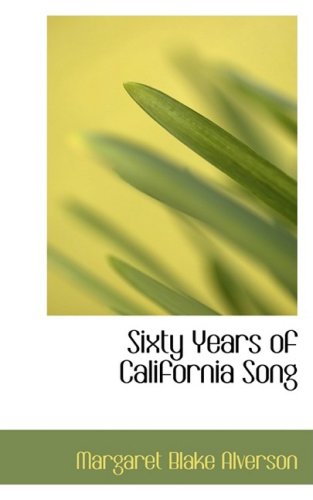 Sixty Years of California Song Classics