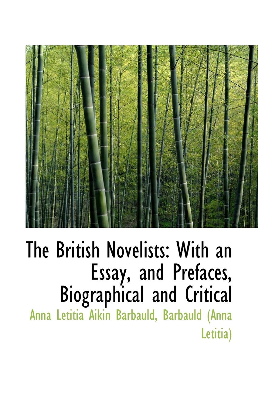 The British Novelists: With an Essay, and Prefaces, Biographical and Critical Politics & History