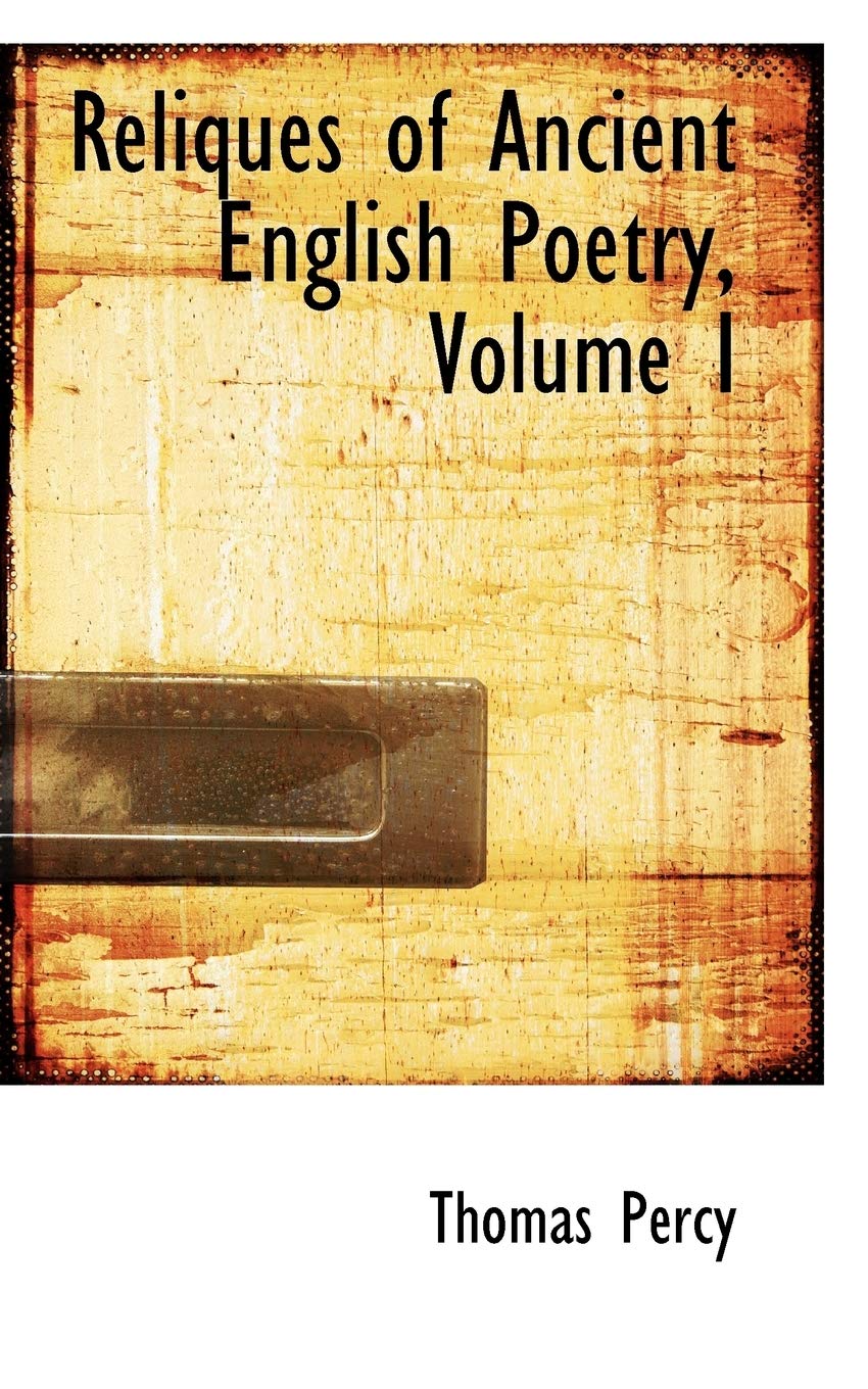 Reliques of Ancient English Poetry Poetry