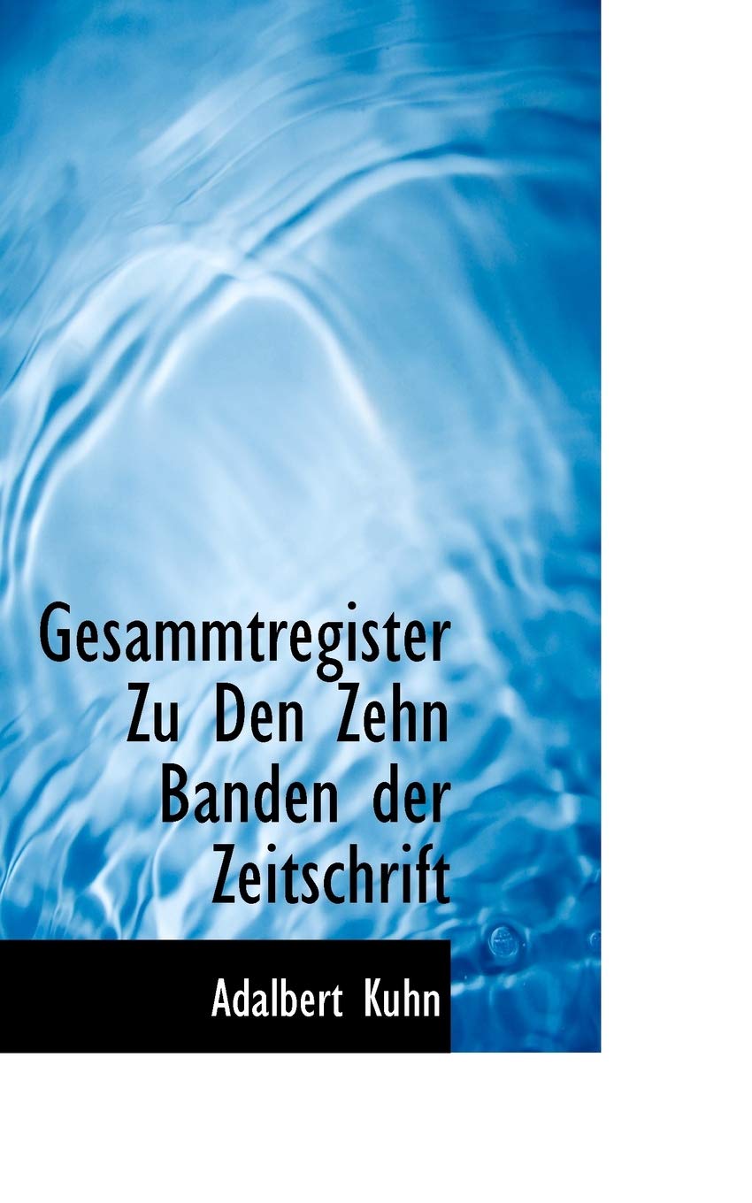 Gesammtregister Zu Den Zehn Banden Der Zeitschrift Politics & History