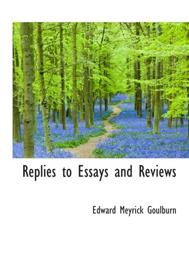 Replies to Essays and Reviews Politics & History
