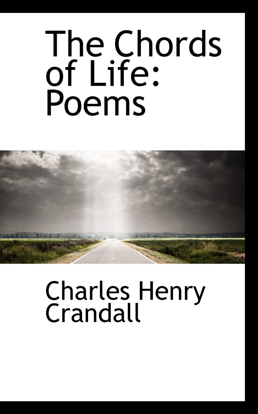 The Chords of Life: Poems Books