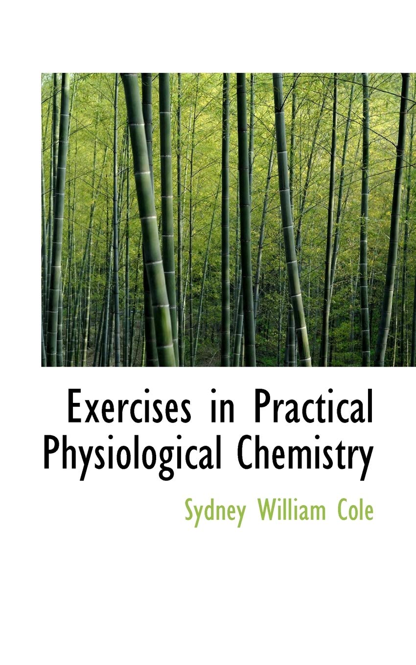 Product Image: Exercises in Practical Physiological Chemistry