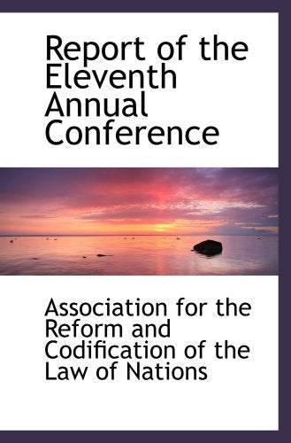 Report of the Eleventh Annual Conference book