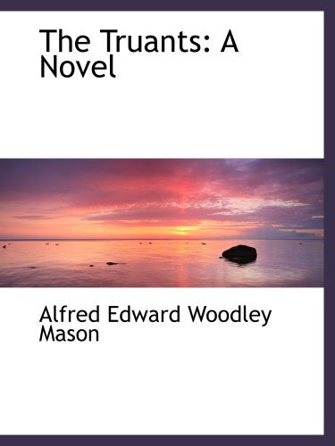 The Truants: A Novel Books