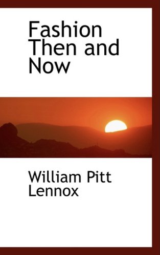 Fashion Then and Now Politics & History