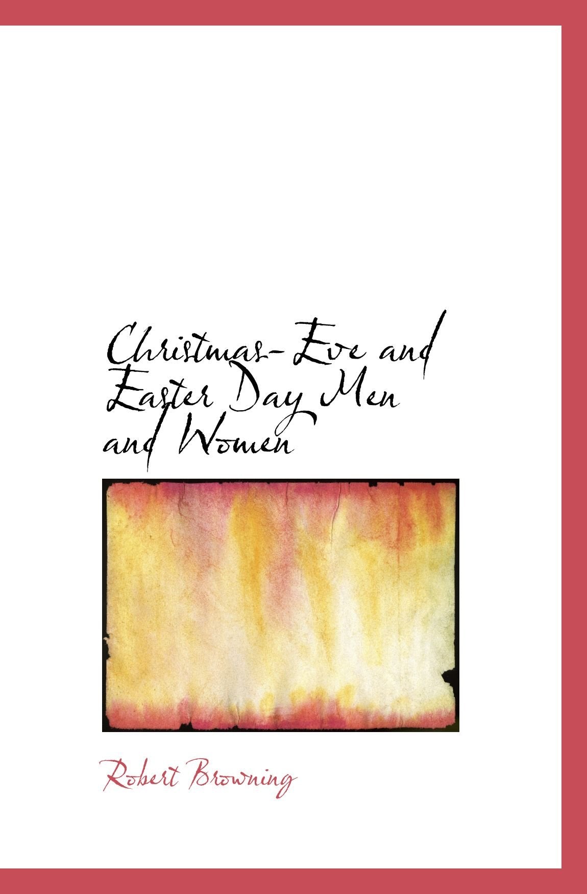 Christmas-Eve and Easter Day Men and Women Politics & History