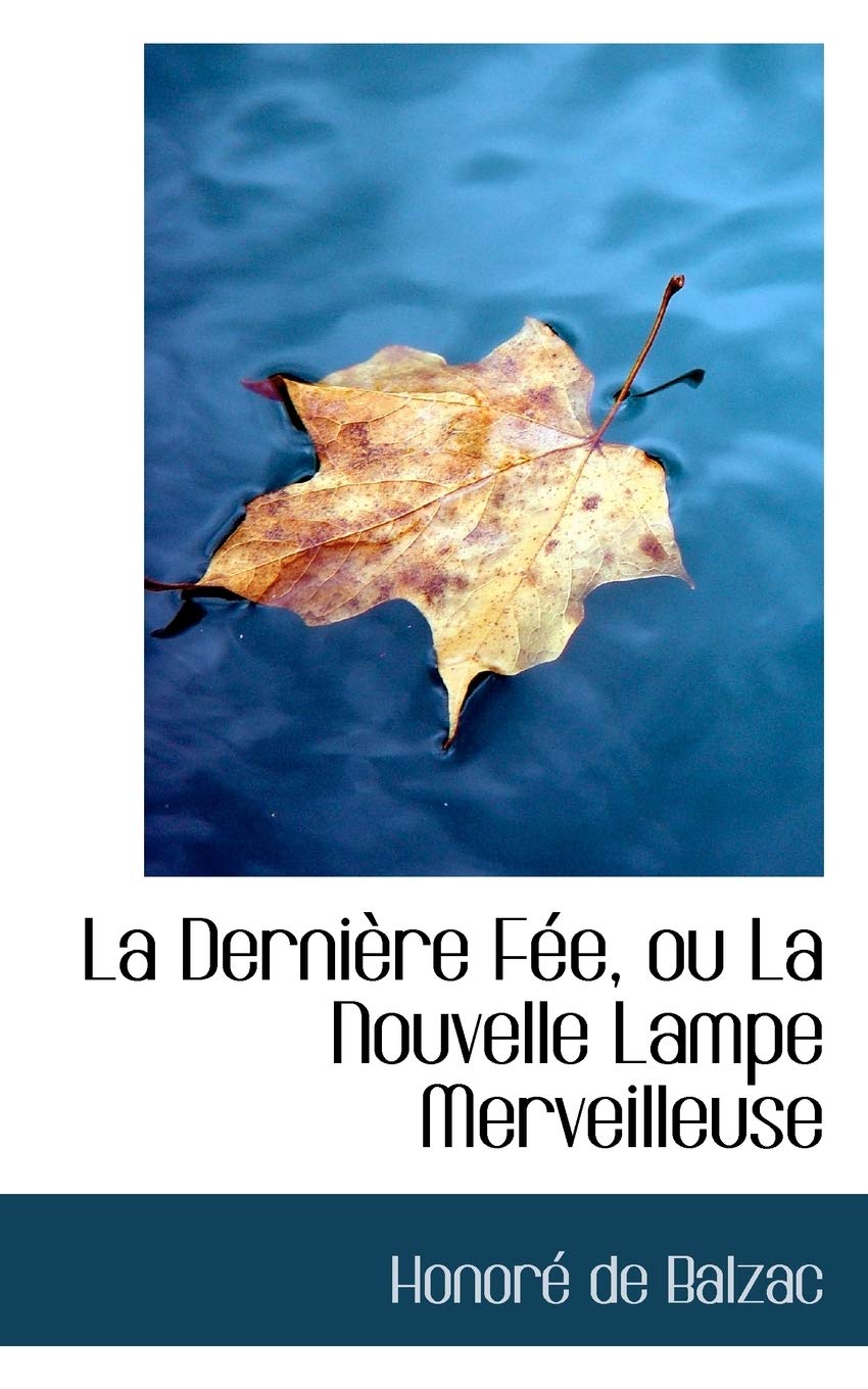 La Derniere Fee, Ou La Nouvelle Lampe Merveilleuse book